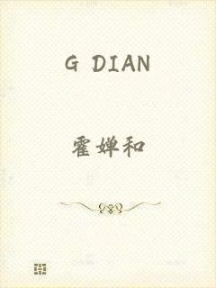 G DIAN